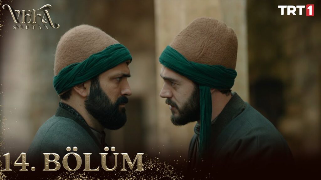Vefa Sultan Episode 14 with Urdu Subtitles