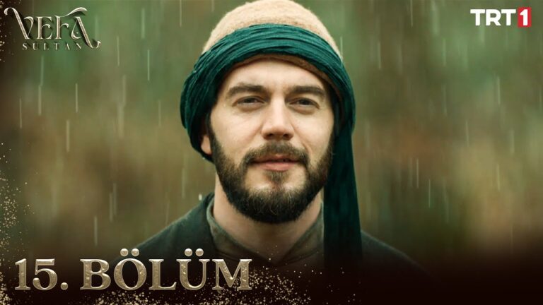 Vefa Sultan Episode 15 with Urdu Subtitles