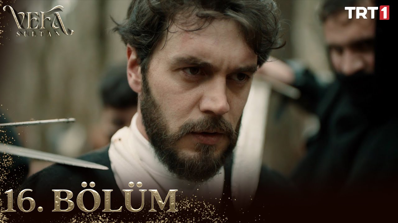 Vefa Sultan Episode 16 with Urdu Subtitles