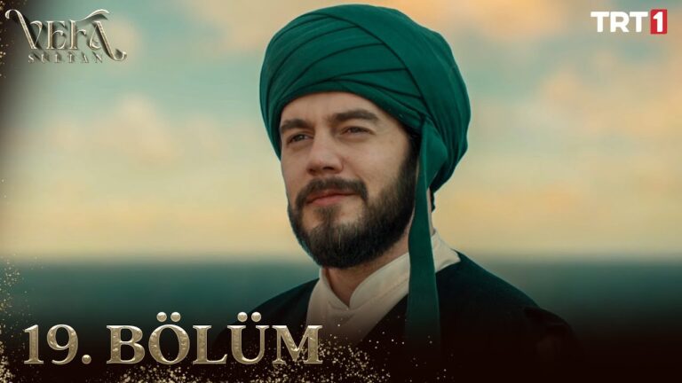 Vefa Sultan Episode 19 with Urdu Subtitles