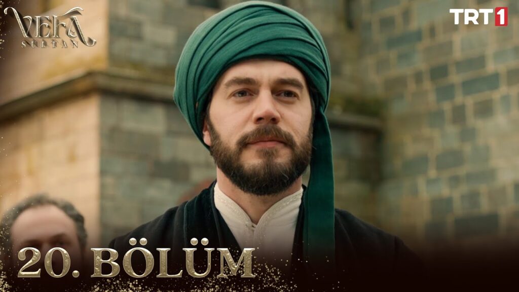 Vefa Sultan Episode 20 with Urdu Subtitles