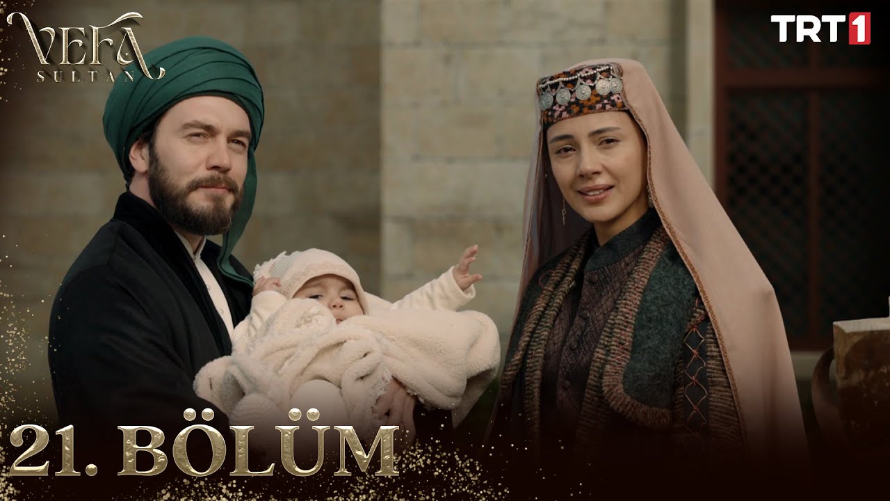 Vefa Sultan Episode 21 with Urdu Subtitles